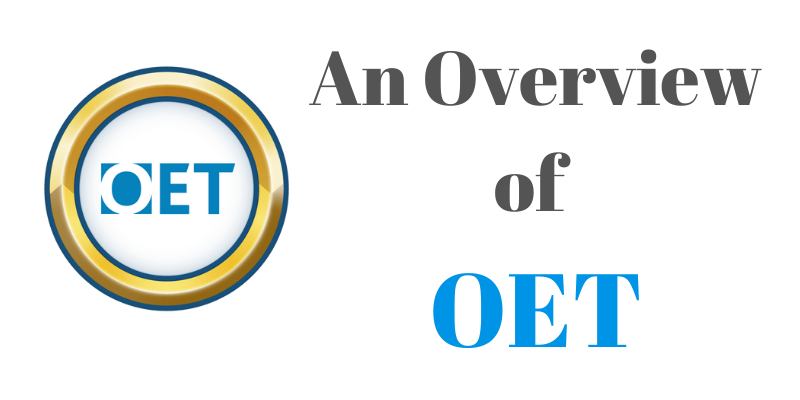 An Overview of OET